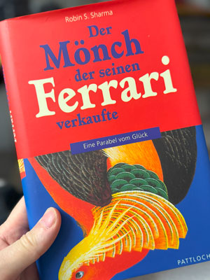 Buchcover: Der Mensch der seinen Ferrari verkaufte